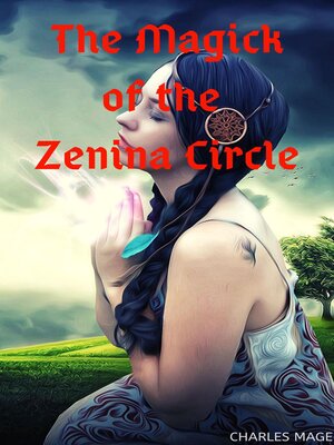 cover image of The Magick of the Zenina Circle